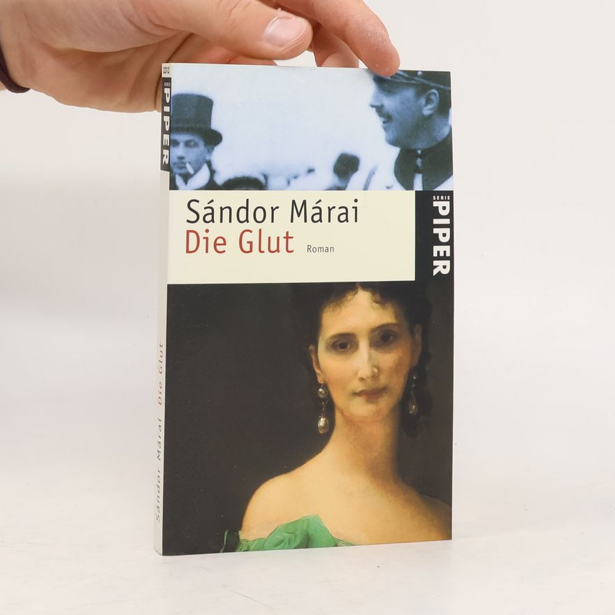 Sándor Márai Die Glut