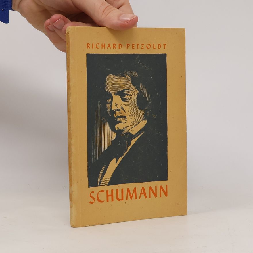 Richard Petzoldt Robert Schumann