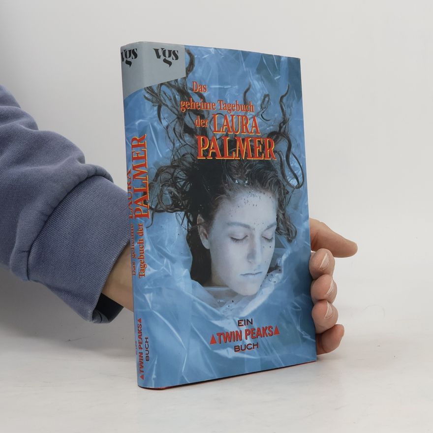 Jennifer Lynch Das geheime Tagebuch der Laura Palmer