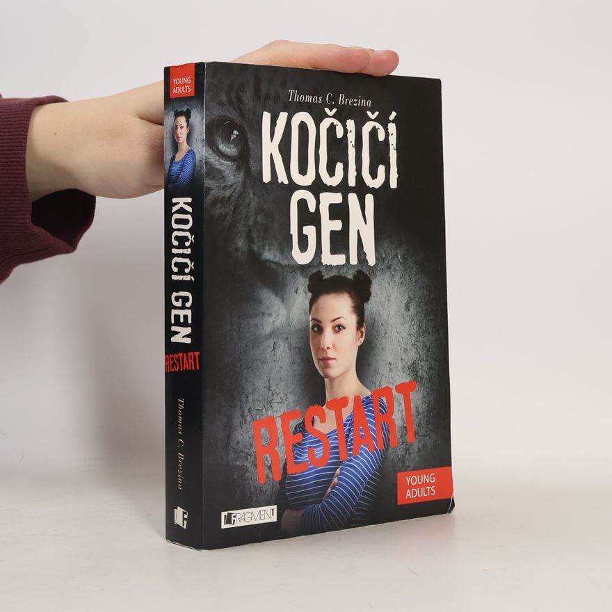 Thomas Brezina Kočičí gen: Restart