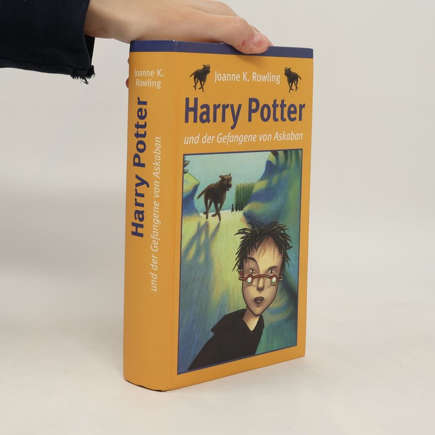 J. K. Rowling Harry Potter und der Gefangene von Askaban