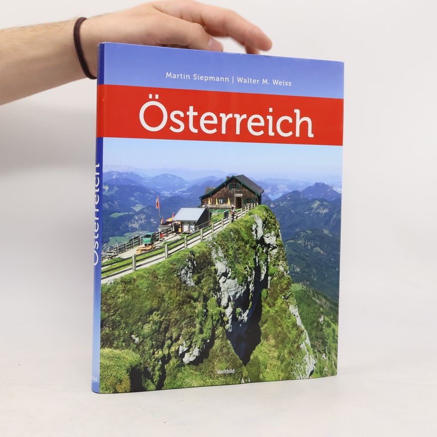Walter M. Weiss Österreich Bildband