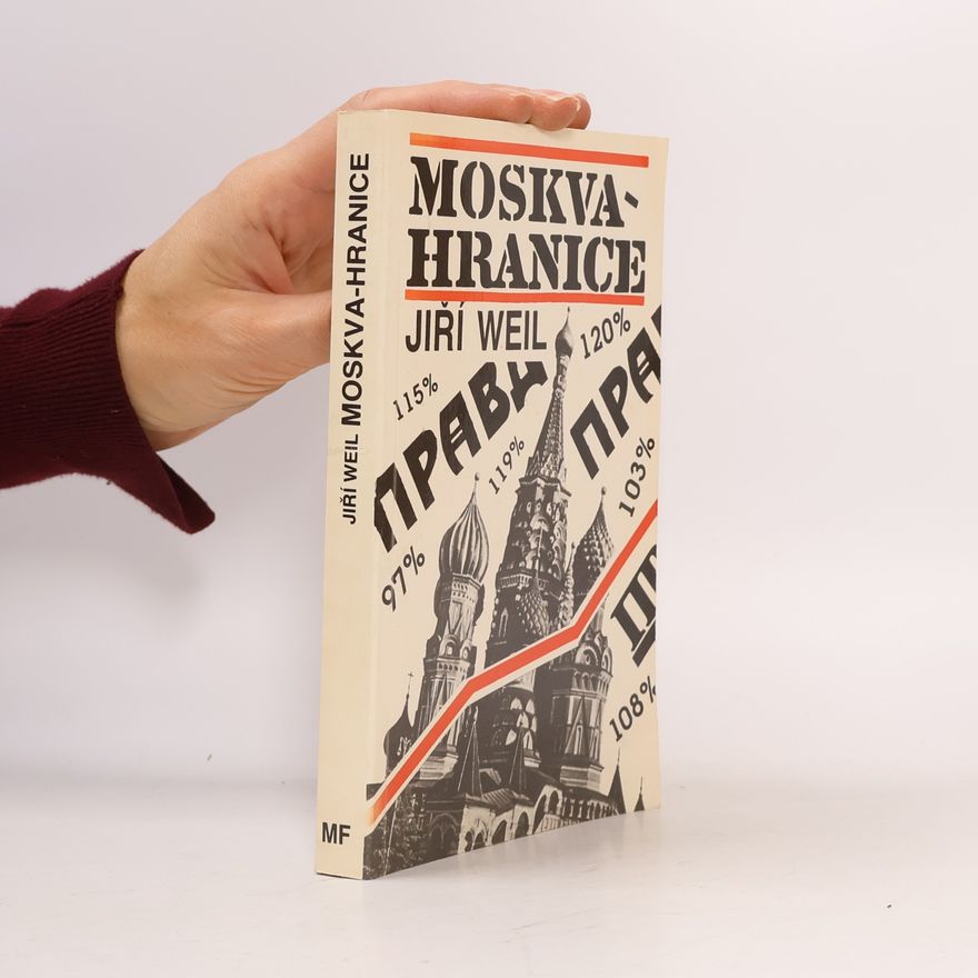 Jiří Weil Moskva-hranice