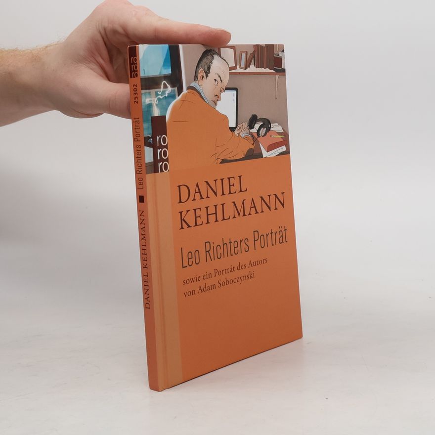 Daniel Kehlmann Leo Richters Porträt