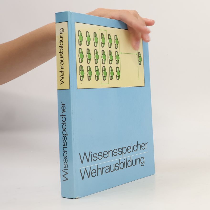 Kolektiv autorů Wissensspeicher Wehrausbildung