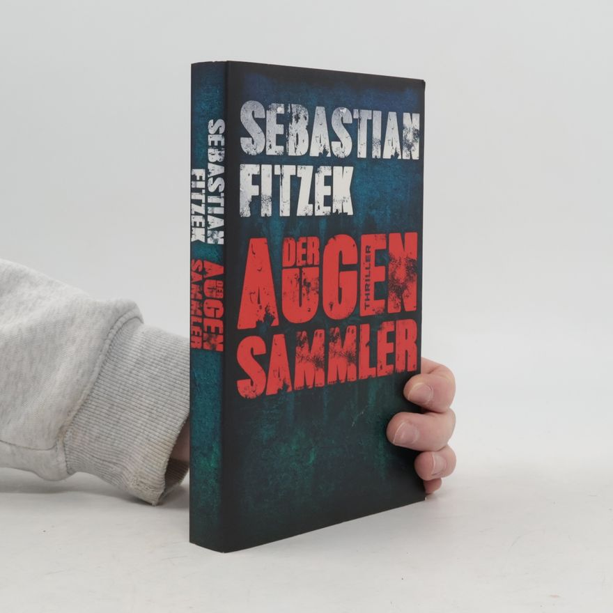 Sebastian Fitzek Der Augensammler