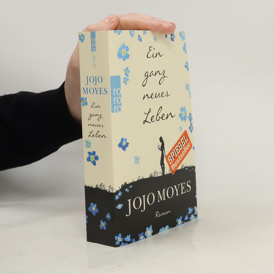 Jojo Moyes Ein ganz neues Leben