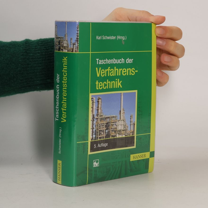 Karl Schwister Taschenbuch der Verfahrenstechnik