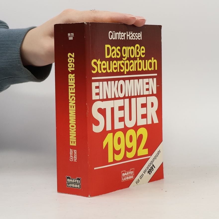 Günter Hässel Das grosse Steuersparbuch Einkommensteuer 1992