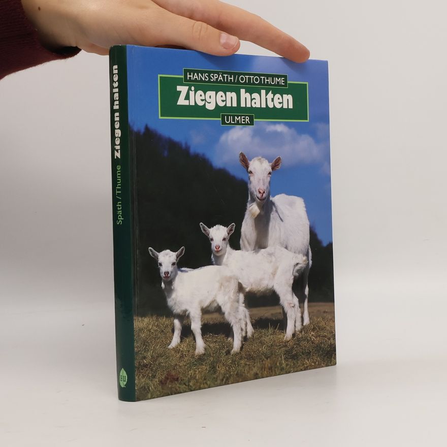 Hans Späth Ziegen halten