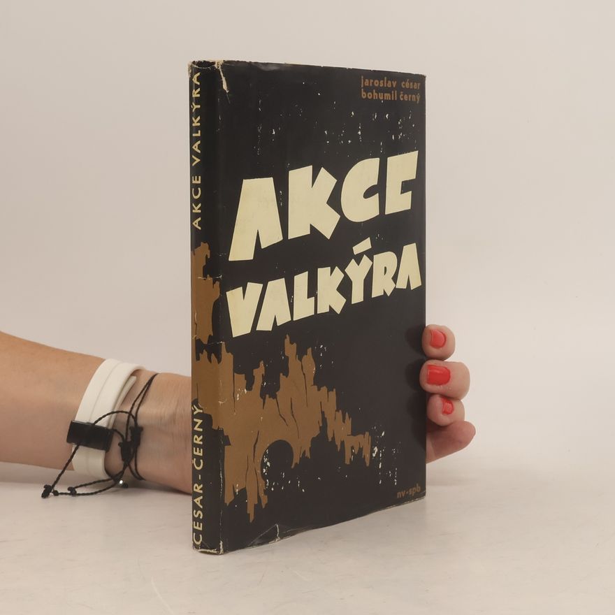 Miloš Saska Akce Valkýra