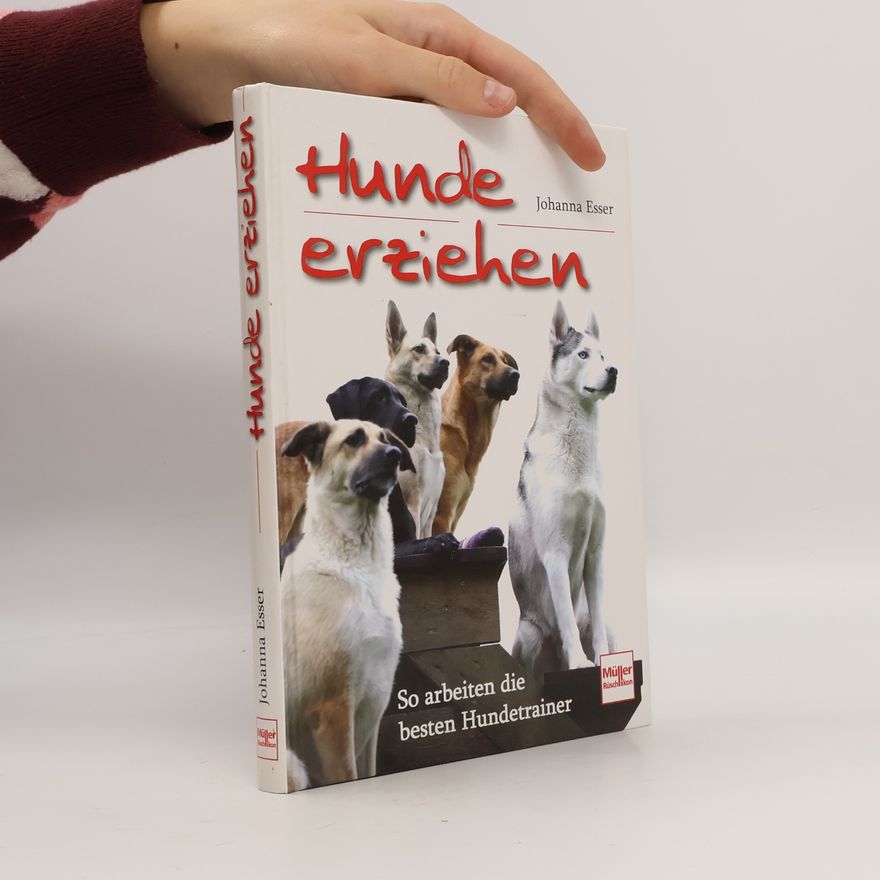 Johanna Esser Hunde erziehen