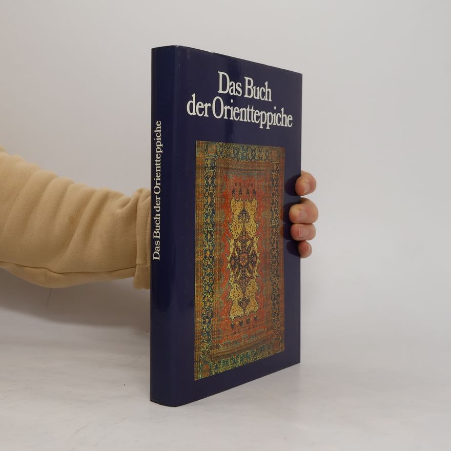 S. A. Milhofer Da Buch der Orientteppiche