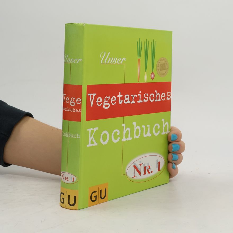Ina Schröter Unser vegetarisches Kochbuch Nr. 1