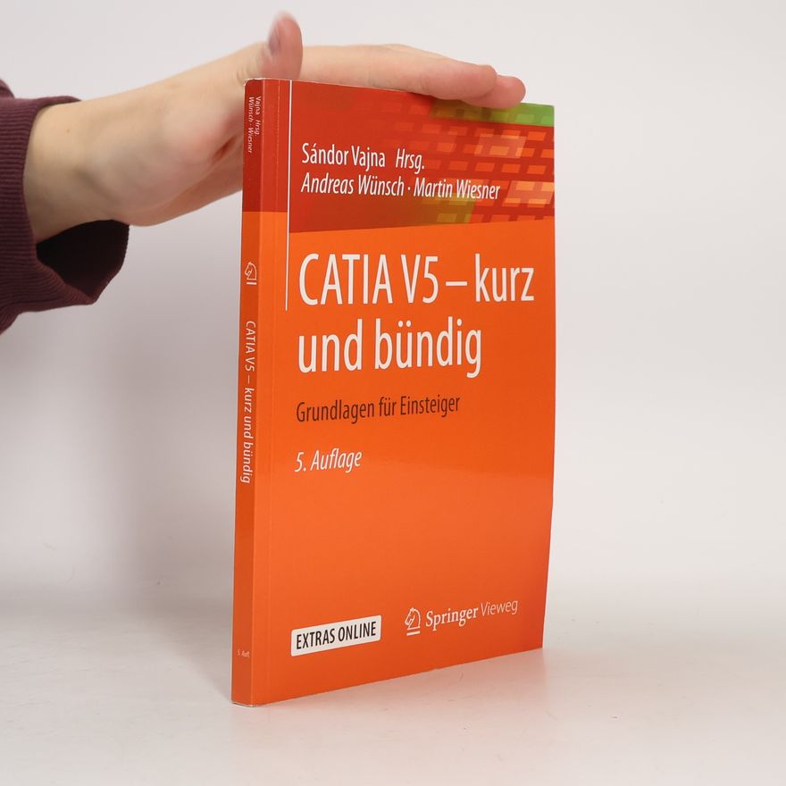 Martin Wiesner CATIA V5 - kurz und bündig