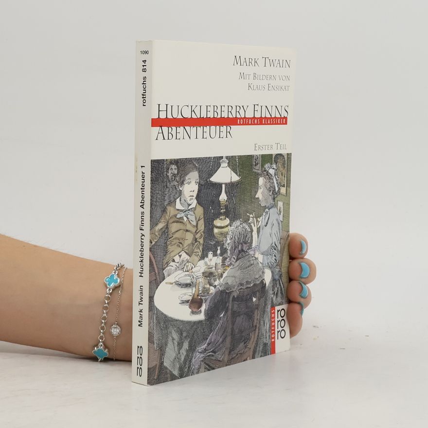Mark Twain Huckleberry Finns Abenteuer