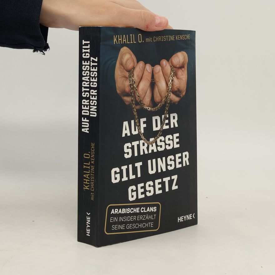 Khalil Omar Auf der Straße gilt unser Gesetz
