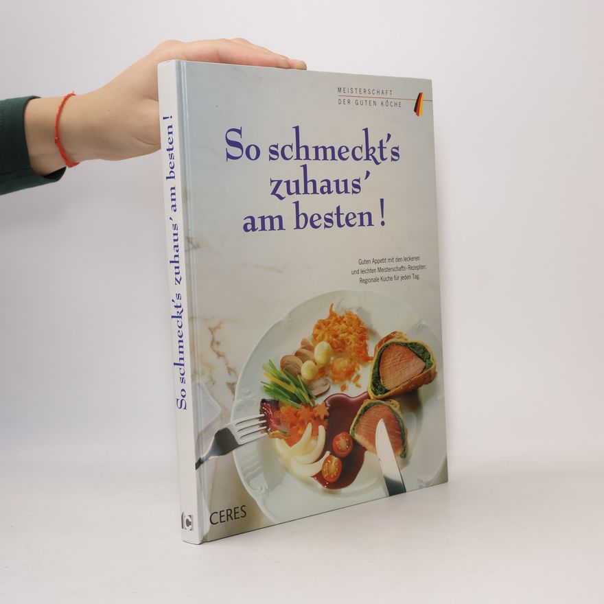 Verena Hörnicke So schmeckt's zuhaus' am besten!