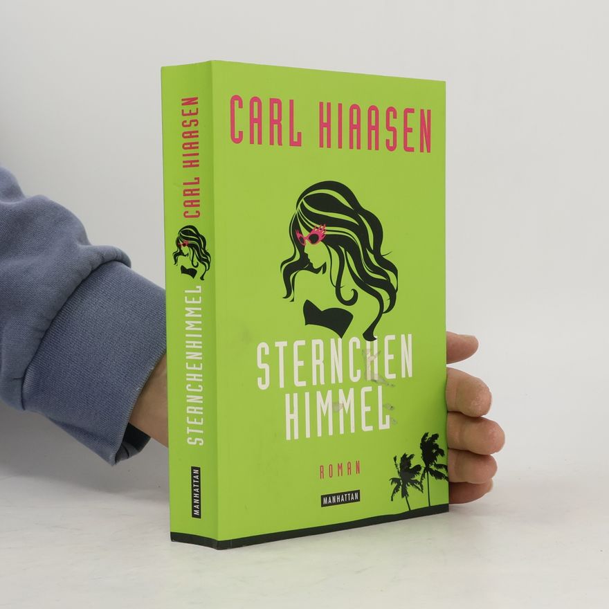 Carl Hiaasen Sternchenhimmel