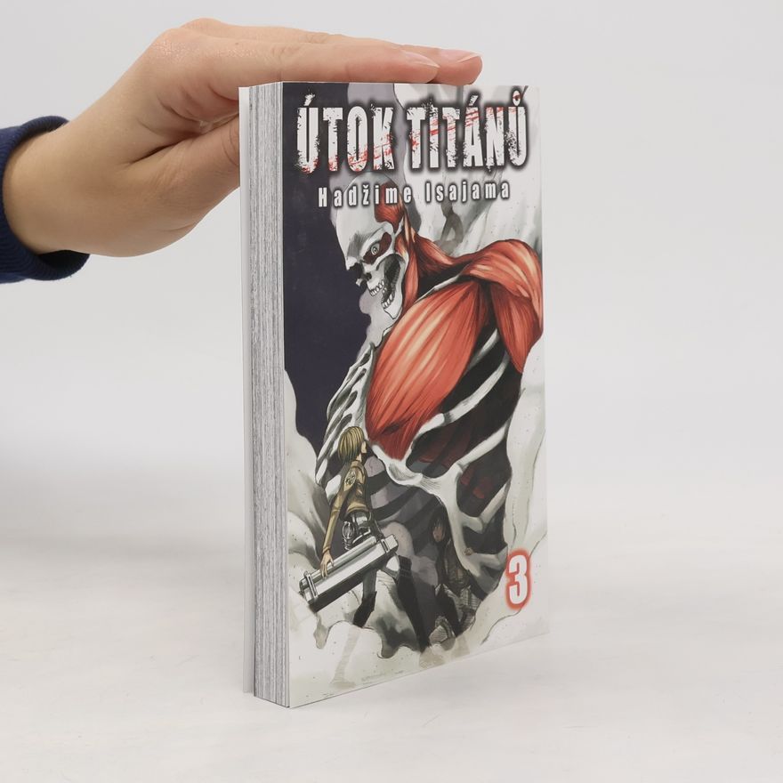 Hajime Isayama Útok titánů. 3