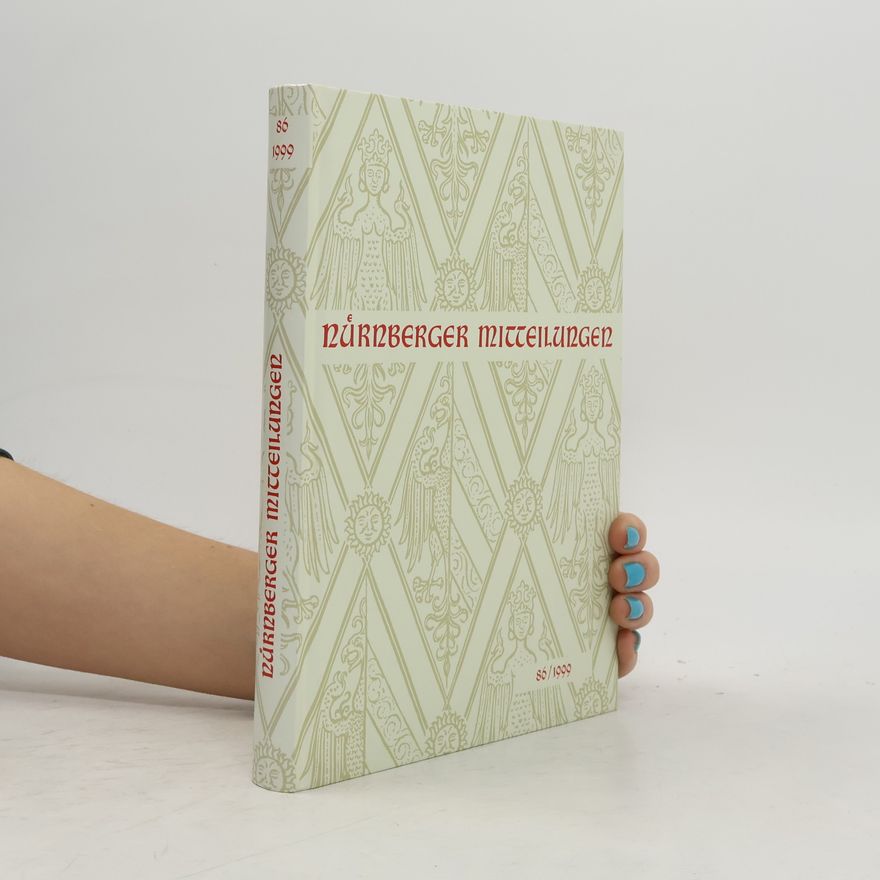 Autorenkollektiv Nürnberger Mitteilungen 86/1999