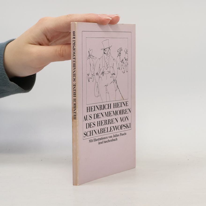 Heinrich Heine Insel Taschenbuch - 189: Aus den Memoiren des Herrn von Schnabelewopski
