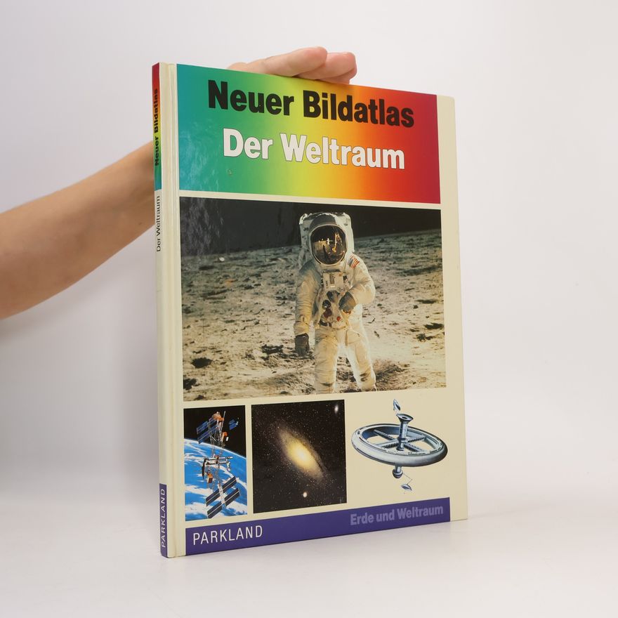 Kolektiv autorů Neuer Bildatlas. Der Weltraum