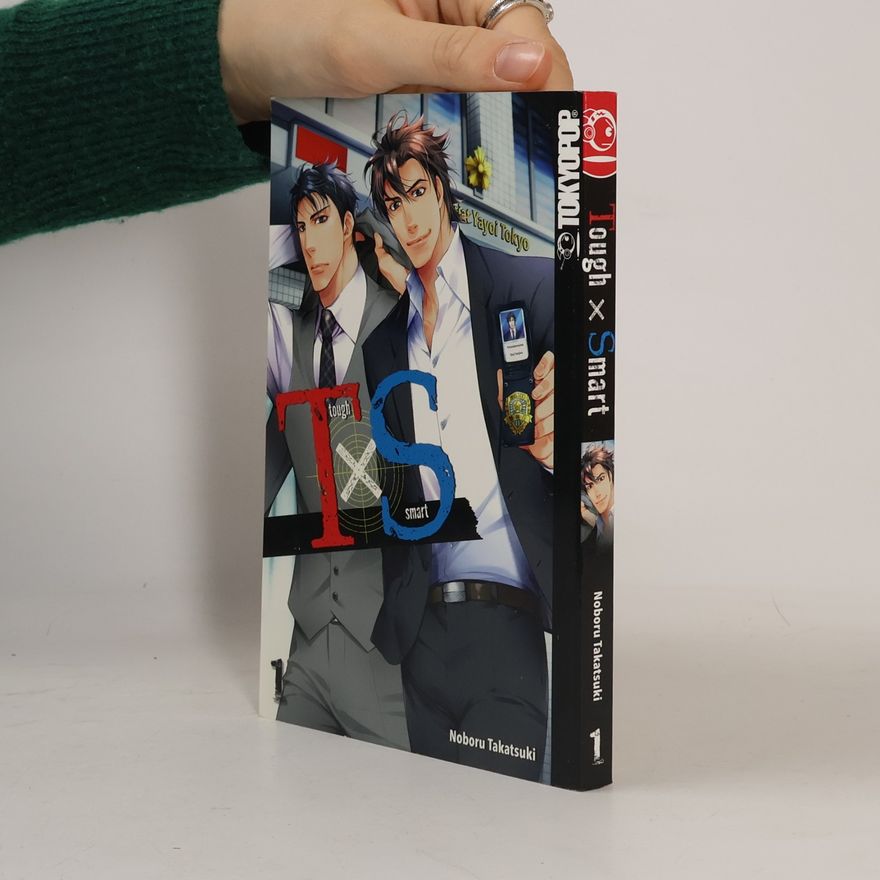 Noboru Takatsuki T x S - Tough x Smart 1
