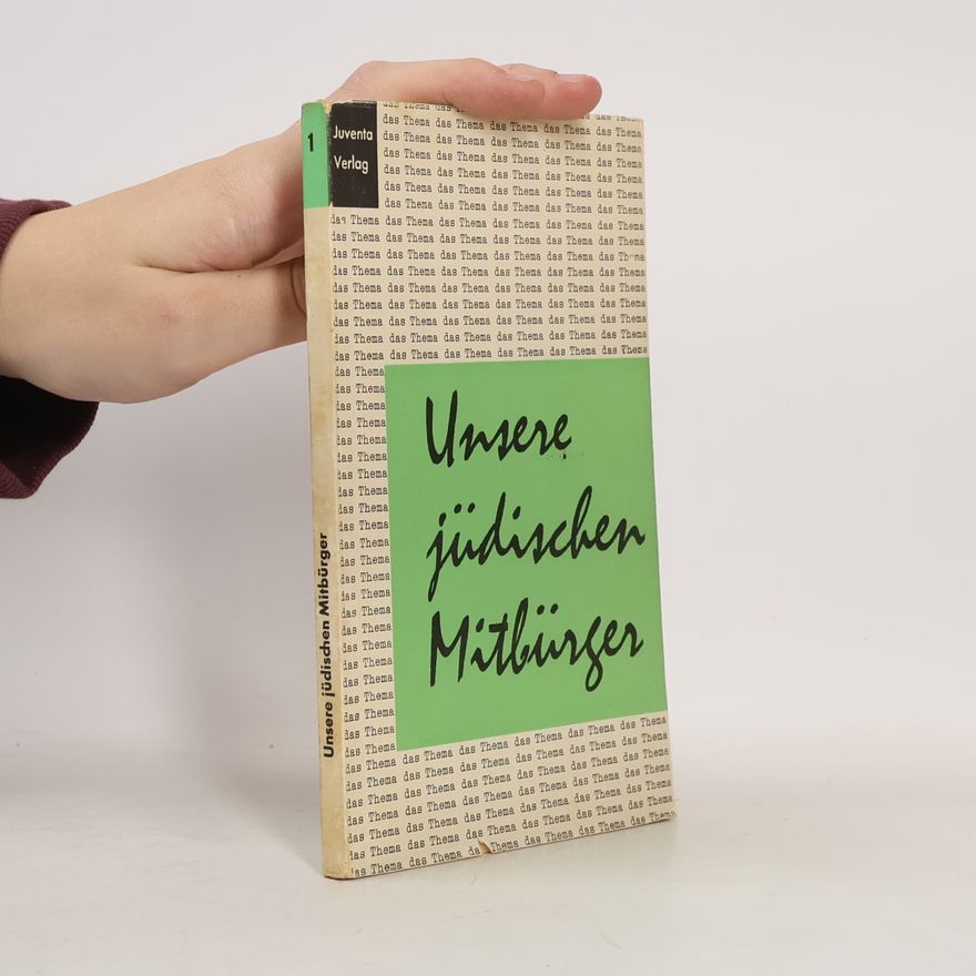 Autorenkollektiv Unsere jüdischen Mitbürger