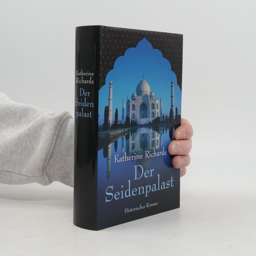Katherine Richards Der Seidenpalast