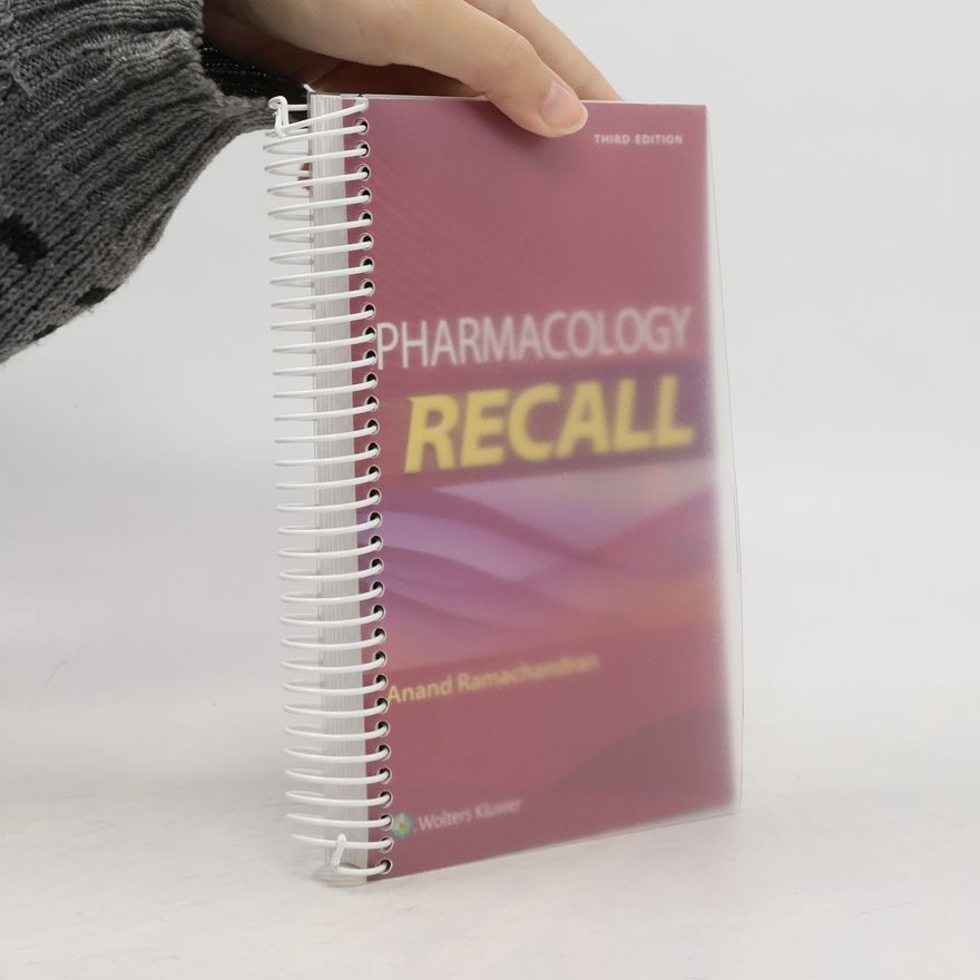 Anand Ramachandran M.D. Pharmacology Recall - Third Edition