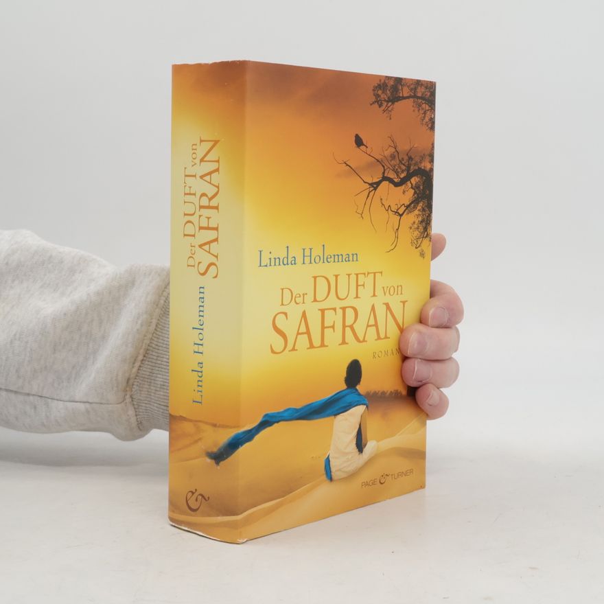 Linda Holeman Der Duft von Safran