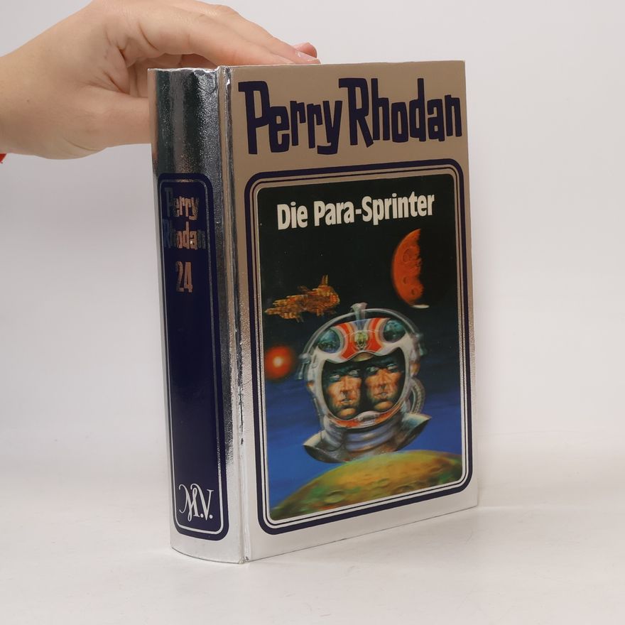 Horst Hoffmann Perry Rhodan 24. Die Para-Sprinter