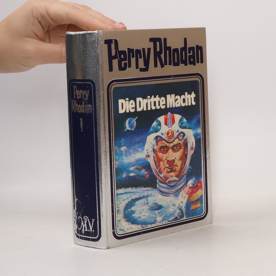 Perry Rhodan Die Dritte Macht 1