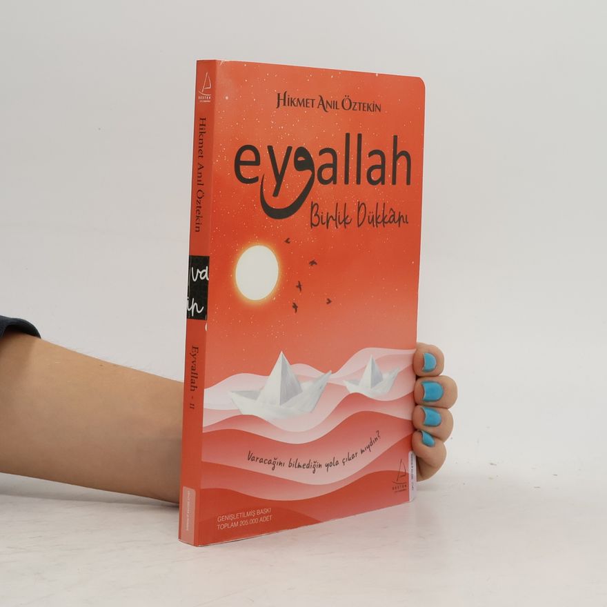 Hikmet Anil Öztekin Eyvallah - Birlik Dükkani (2. Kitap)
