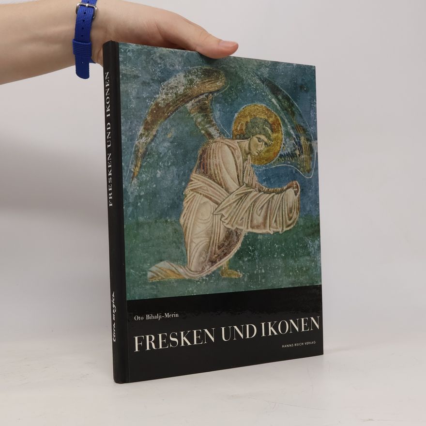 Oto Bihalji-Merin Fresken und ikonen