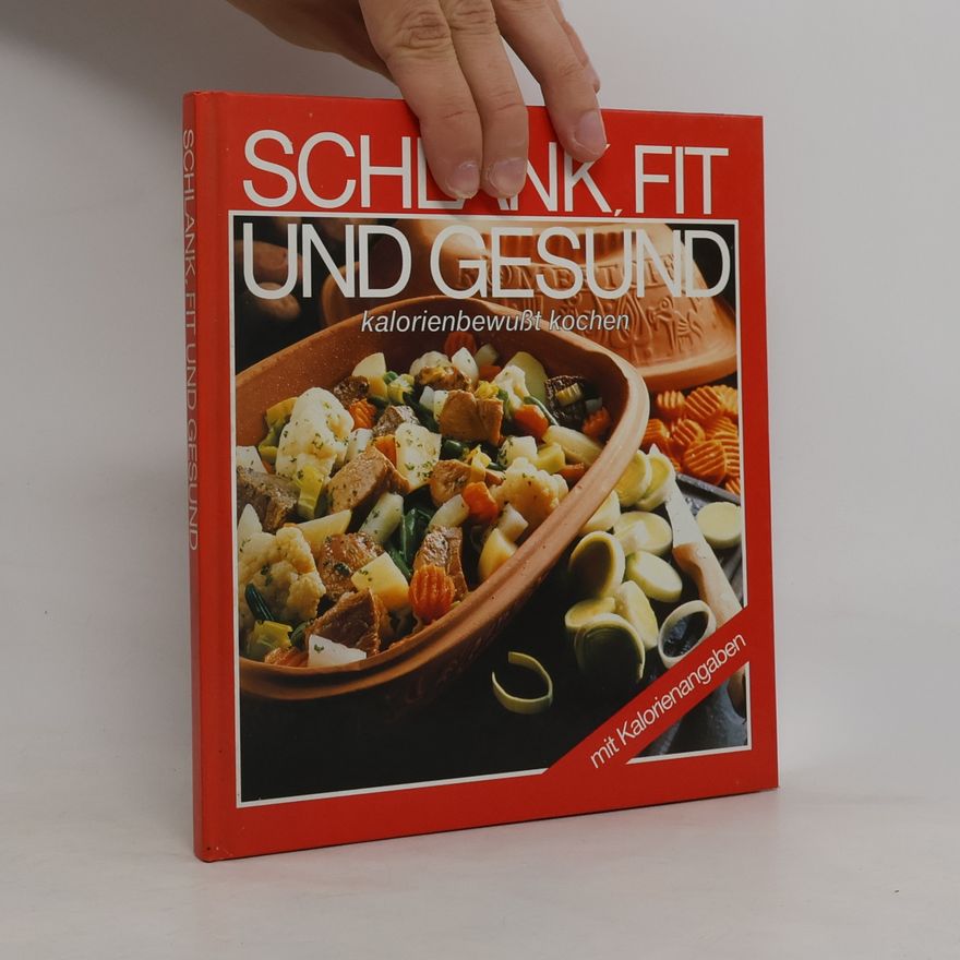 Autorenkollektiv Schlank, fit und Gesund