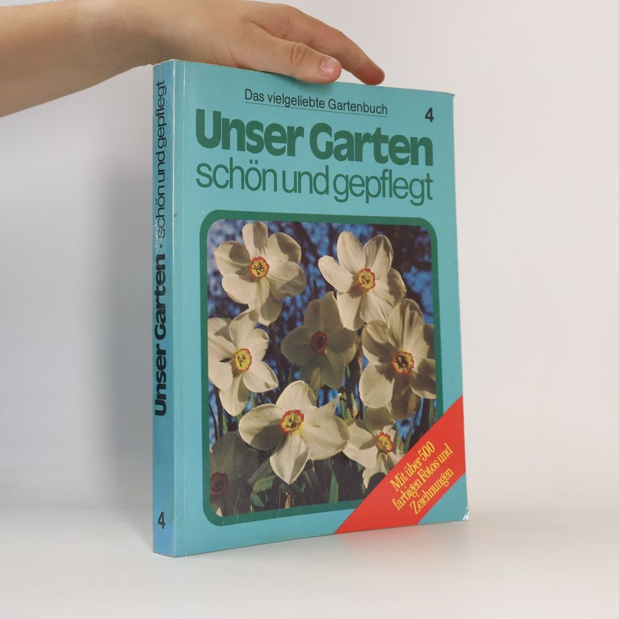 Kolektiv autorů Unser Garten, schön und gepflegt