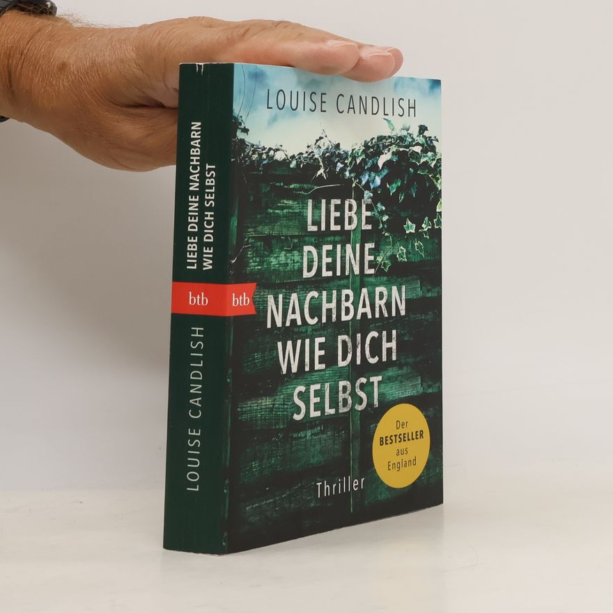 Louise Candlish Liebe deine Nachbarn wie dich selbst