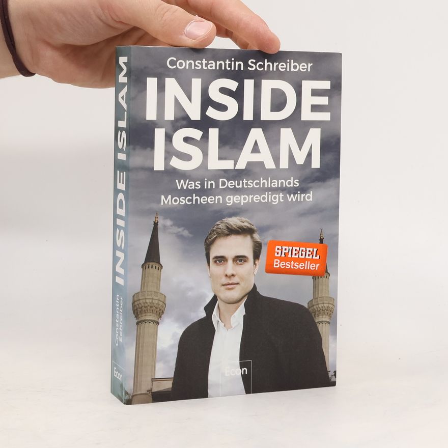 Constantin Schreiber Inside Islam
