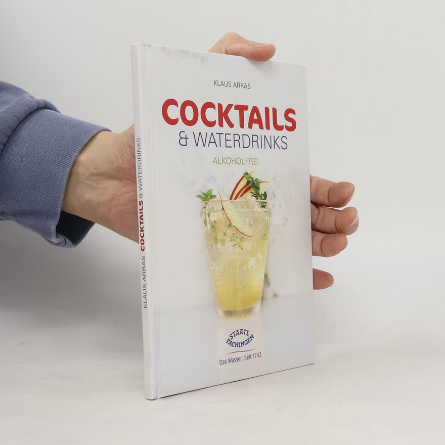 Klaus Arras Cocktails & Waterdrinks Alkoholfrei