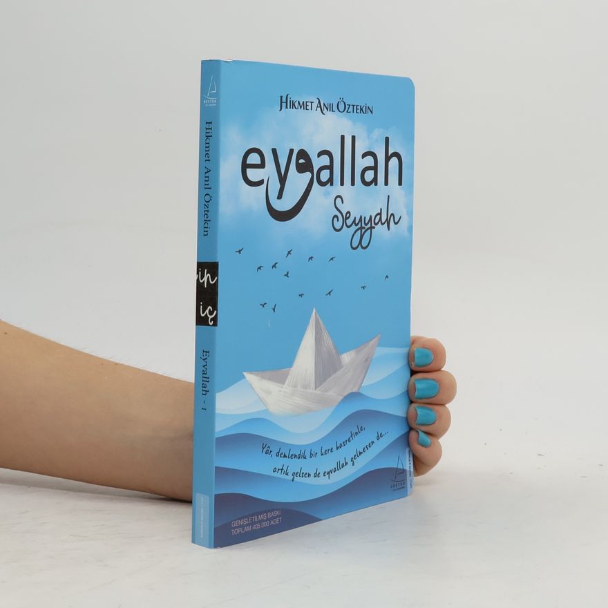 Hikmet Anil Öztekin Eyvallah - Seyyah (1. Kitap)