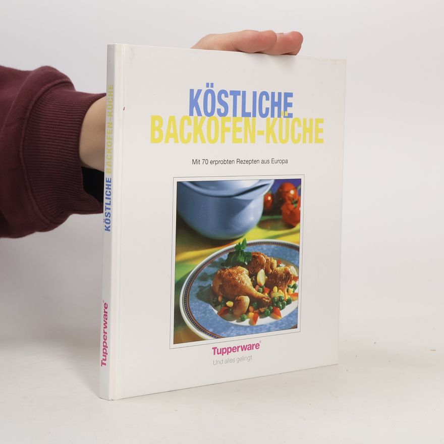 Autorenkollektiv Köstliche Backofen-Küche