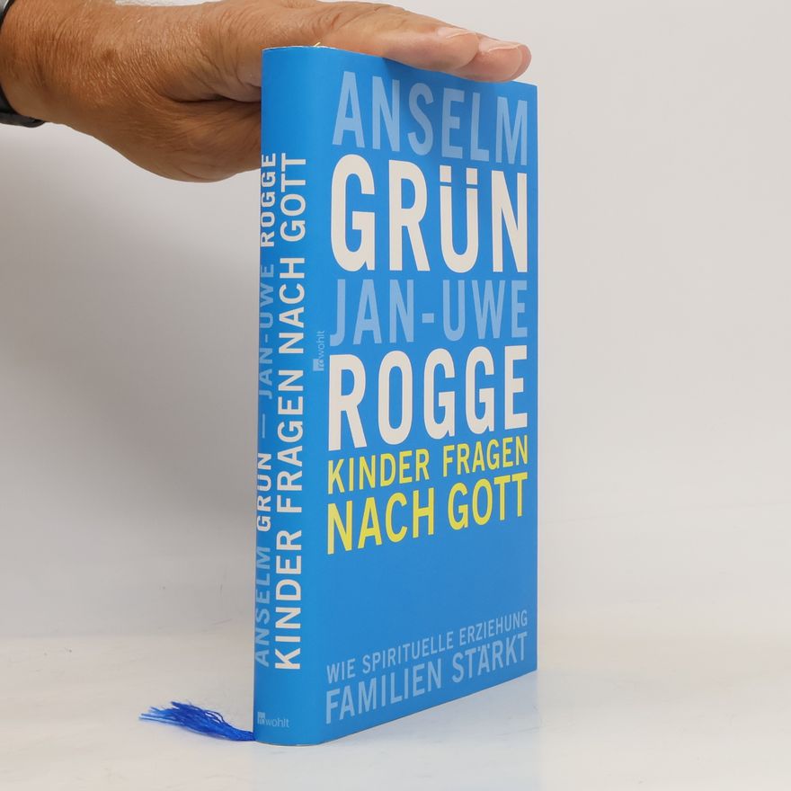Jan-Uwe Rogge Kinder fragen nach Gott