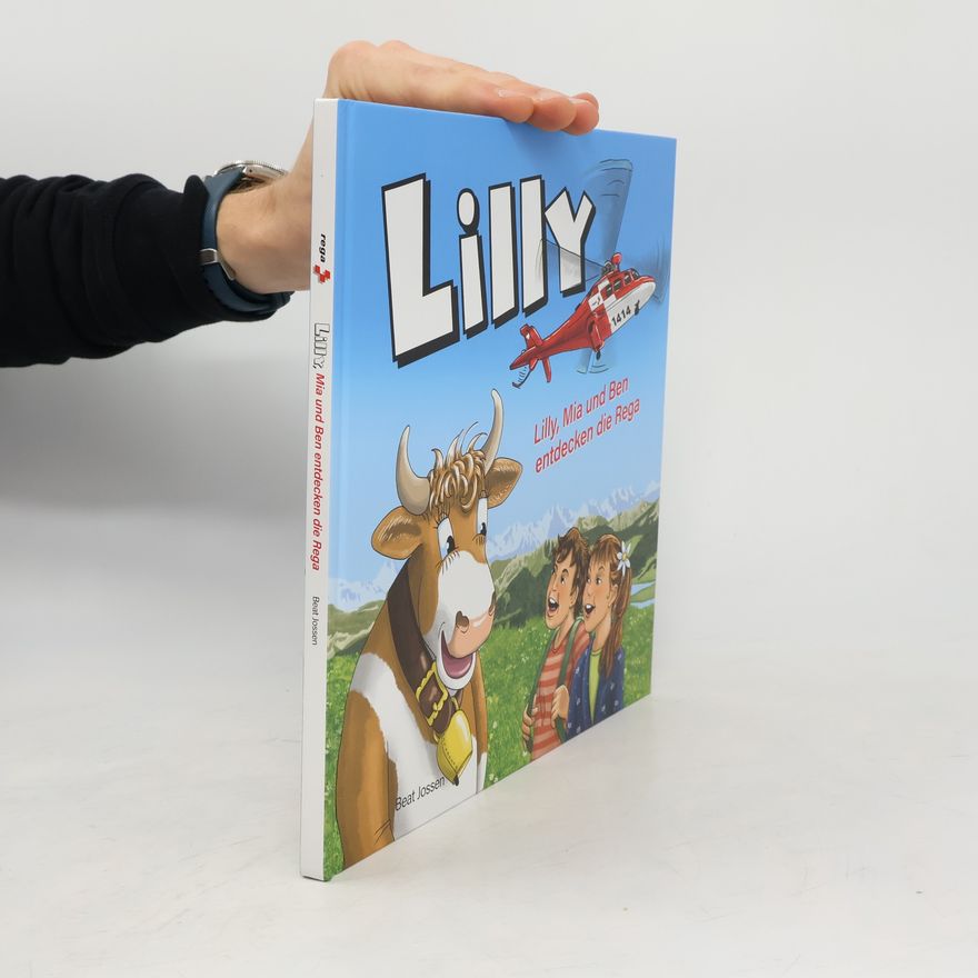 Silvia Spirig Lilly, Mia und Ben entdecken die Rega