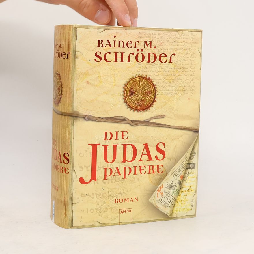 Rainer M. Schröder Die Judaspapiere