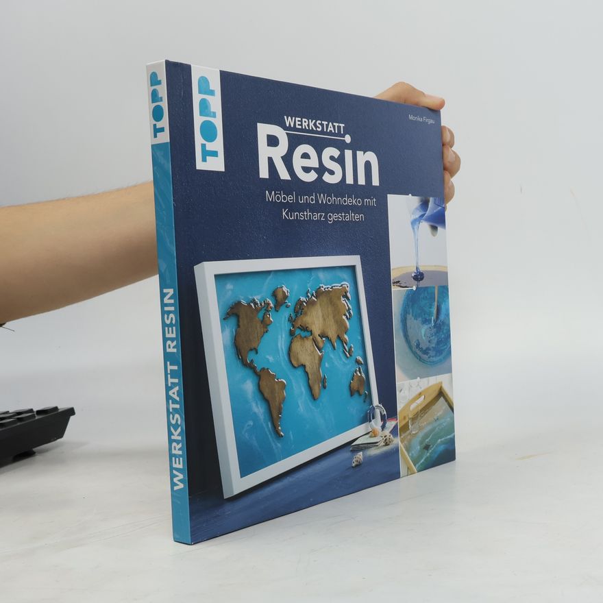 Monika Firgau Werkstatt Resin