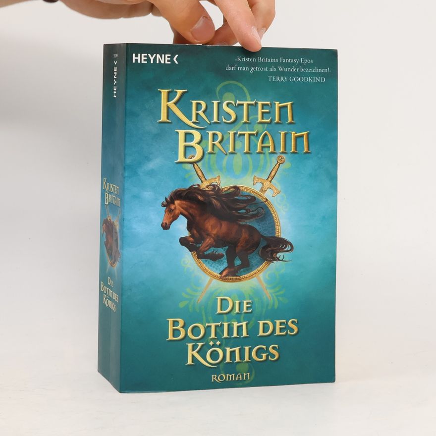 Kristen Britain Die Botin des Königs