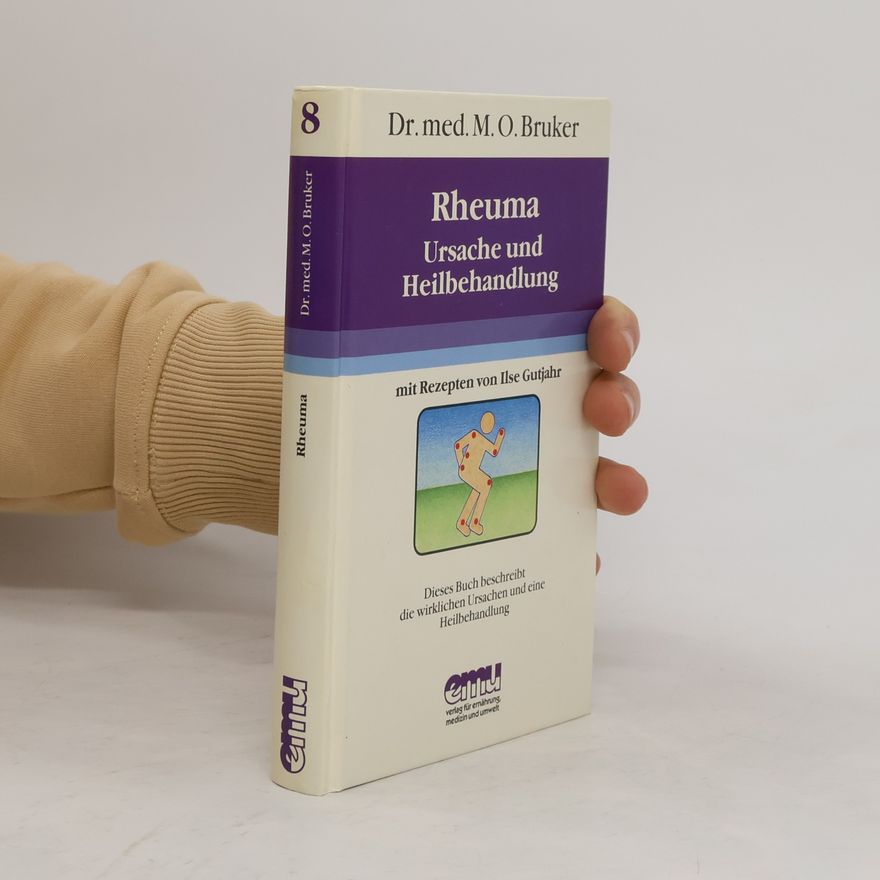 Max Otto Bruker Rheuma - Ursache und Heilbehandlung