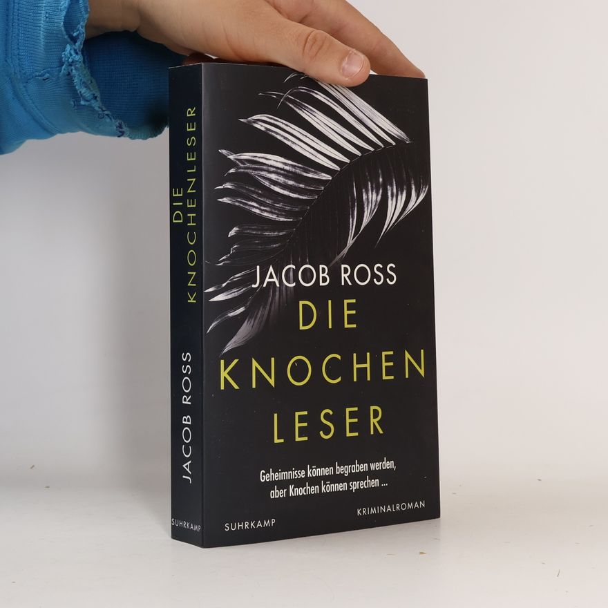 Jacob Ross Die Knochenleser